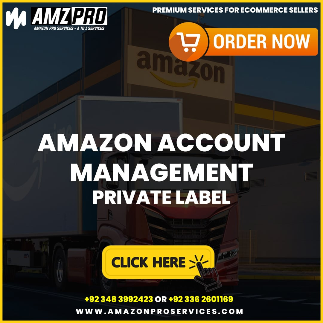 Amazon Account Management - Private Label
