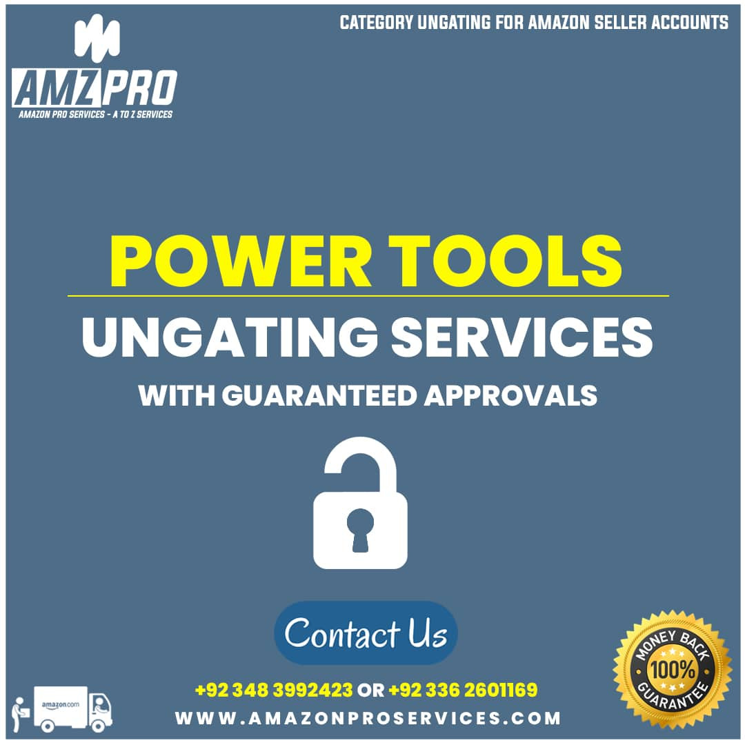 Amazon Category Ungating - Power Tools