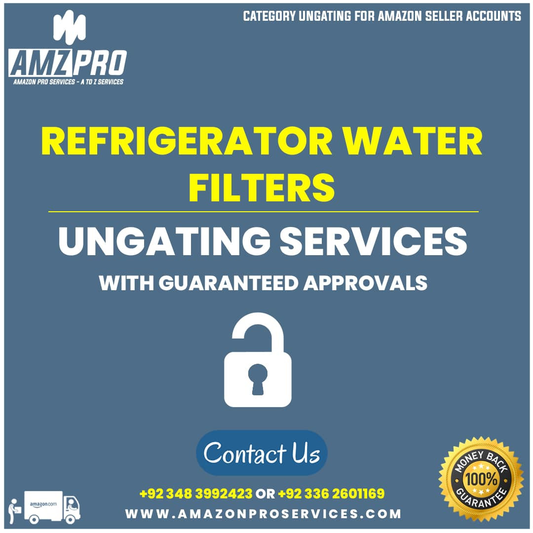 Amazon Category Ungating - Refrigerator Water Filters