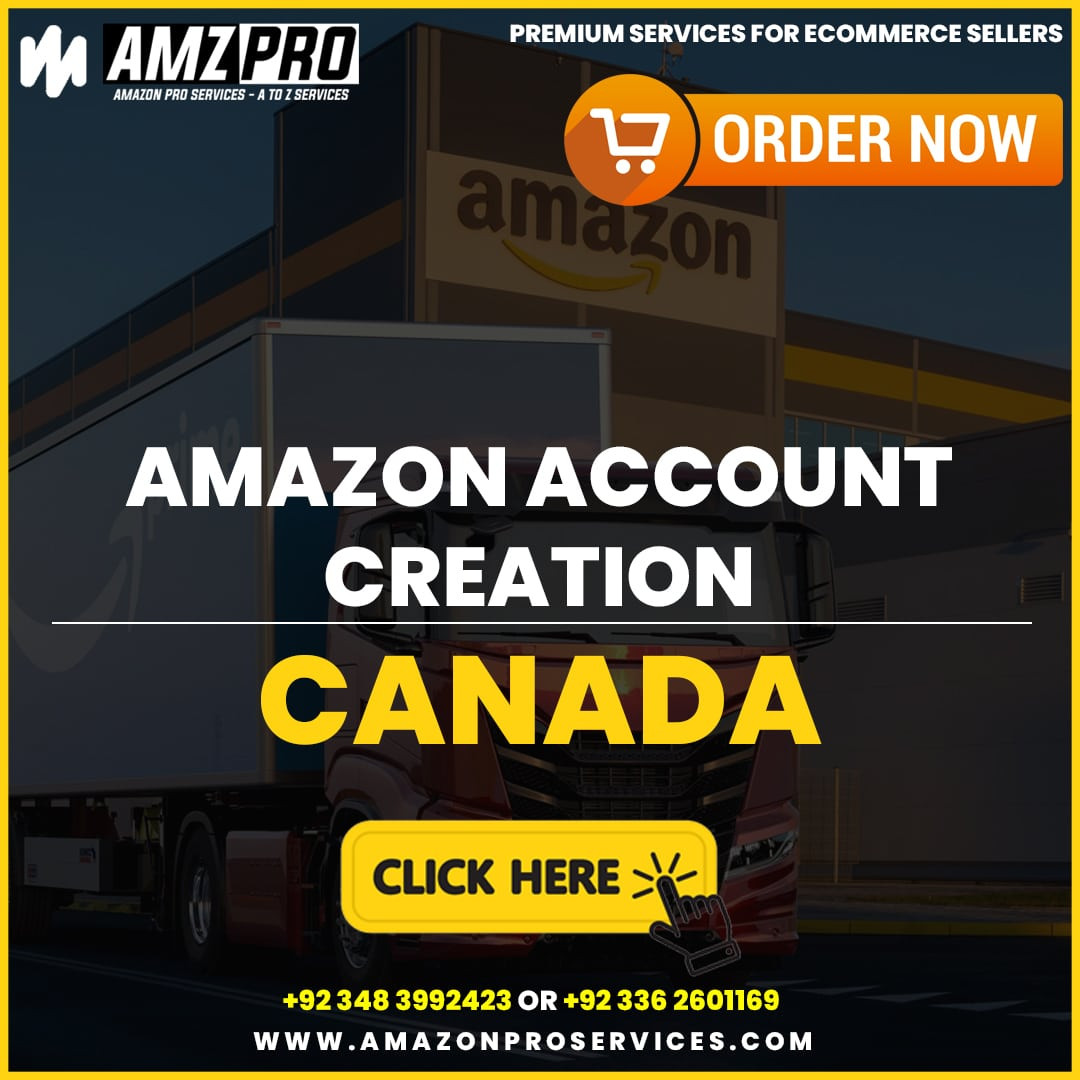 Amazon Account Creation Services - Canada