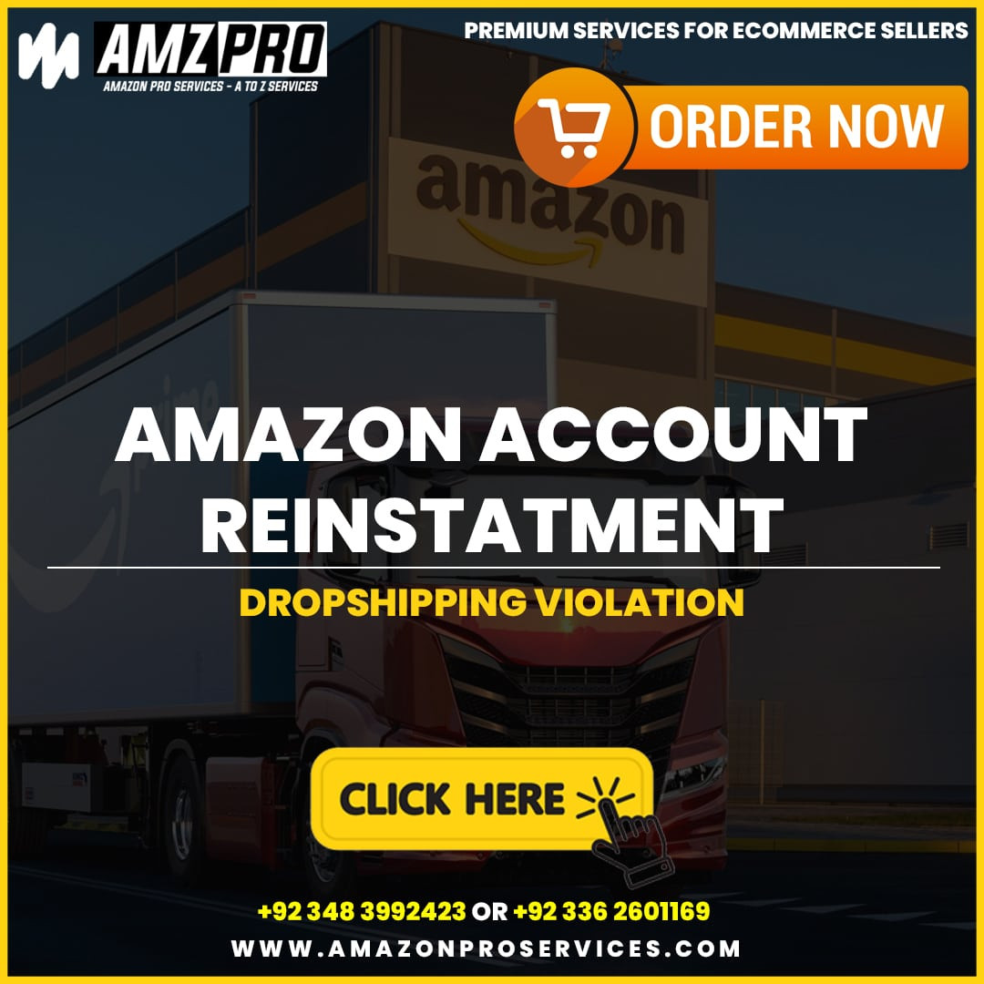 Amazon Account Reinstatement for Drop Shipping Violation